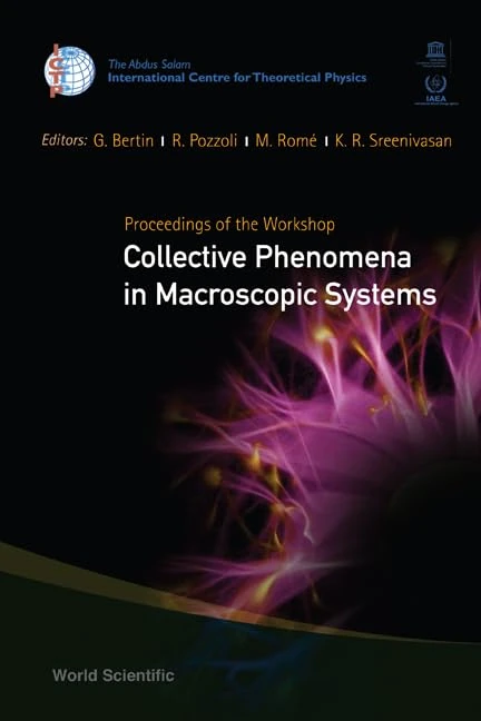 COLLECTIVE PHENOMENA IN MACROSCOPIC SYSTEMS - PROCEEDINGS OF THE WORKSHOP
