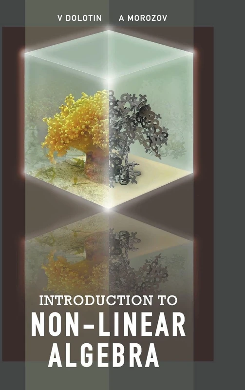 Introduction To Non-Linear Algebra