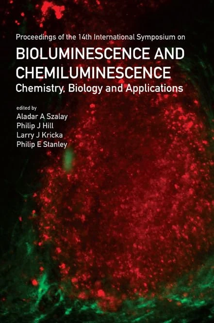 BIOLUMINESCENCE AND CHEMILUMINESCENCE: CHEMISTRY, BIOLOGY AND APPLICATIONS
