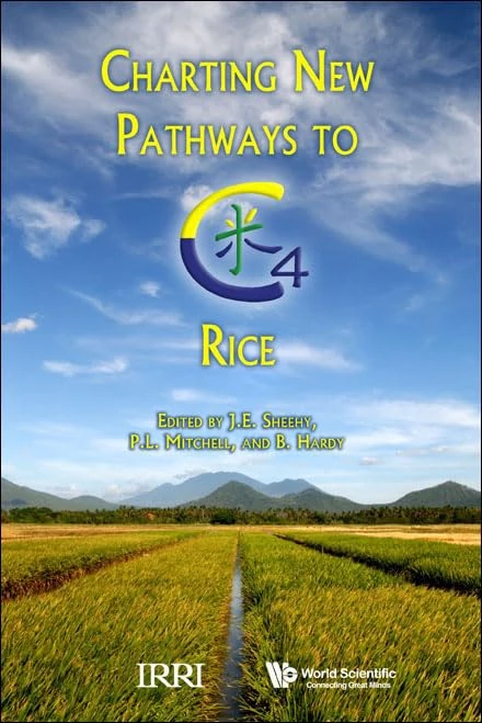 CHARTING NEW PATHWAYS TO C4 RICE