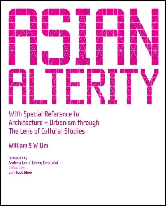 Asian Alterity: Architecture and Urbanism - World Scientific