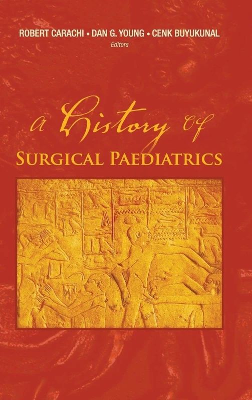 HISTORY OF SURGICAL PEDIATRICS, A