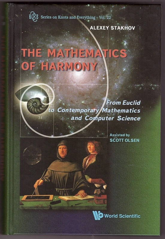 Mathematics Of Harmony - World Scientific Publishing Books