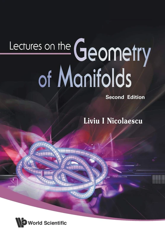 Lectures On The Geometry Of Manifolds (2Nd Edition)