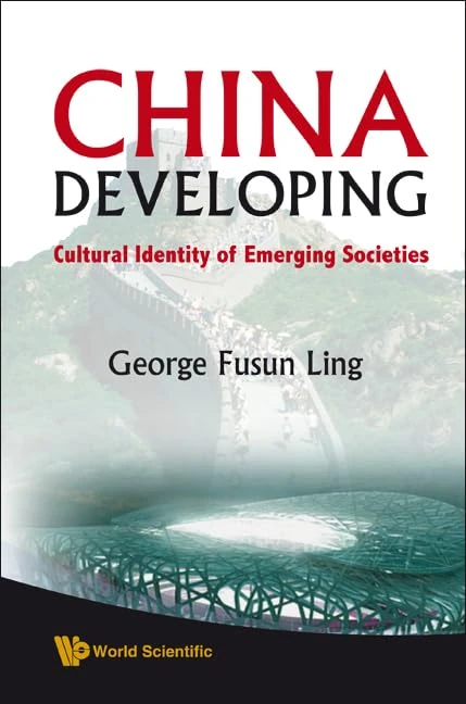 CHINA DEVELOPING: CULTURAL IDENTITY OF EMERGING SOCIETIES