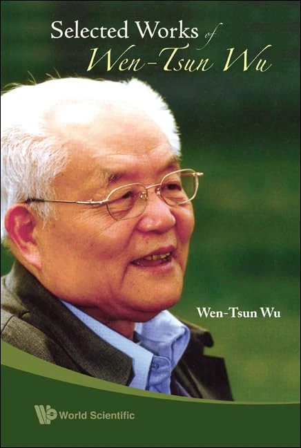 SELECTED WORKS OF WEN-TSUN WU