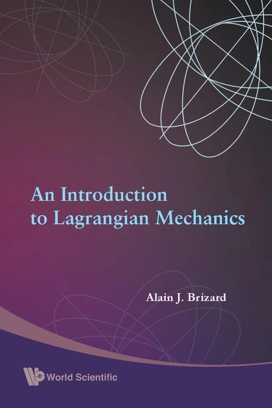 Introduction To Lagrangian Mechanics, An