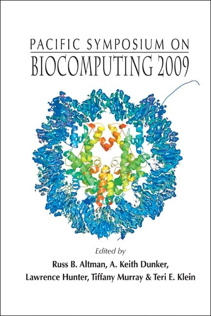 World Scientific Biocomputing 2009 - Pacific Symposium