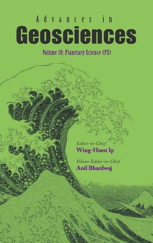 Advances In Geosciences (A 6-Volume Set) - Volume 19: Planetary Science (PS)
