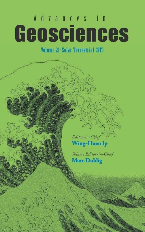 Advances In Geosciences (A 6-Volume Set) - Volume 21: Solar Terrestrial (ST)