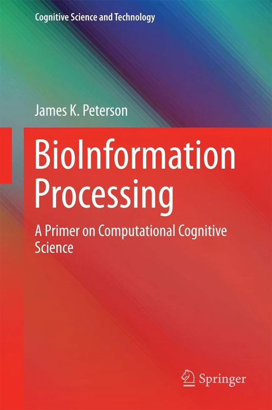 Springer BioInformation Processing - Computational Cognitive Science - Image 1