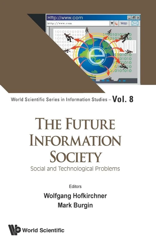 World Scientific - The Future Information Society Vol 1 Book