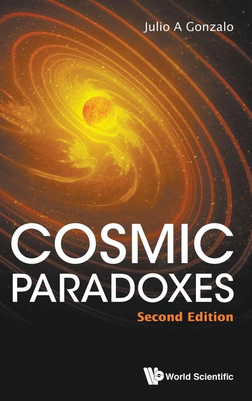 Cosmic Paradoxes (Second Edition)