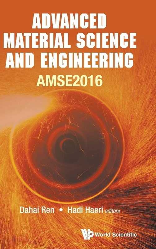 Advanced Material Science and Engineering (AMSE2016): Proceedings of the 2016 International Conference