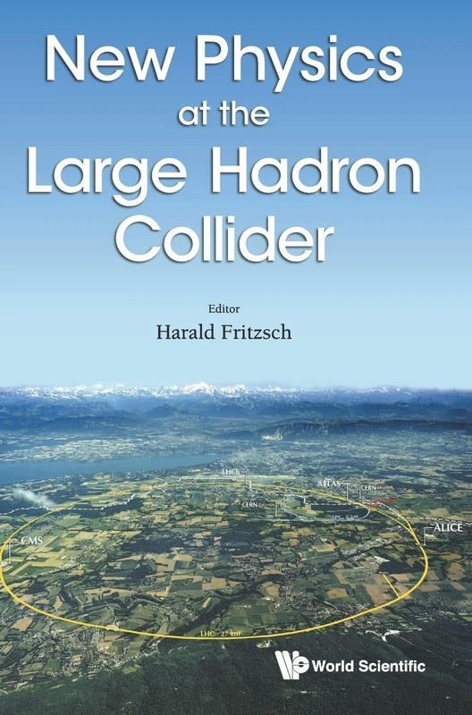 World Scientific - New Physics at the Large Hadron Collider