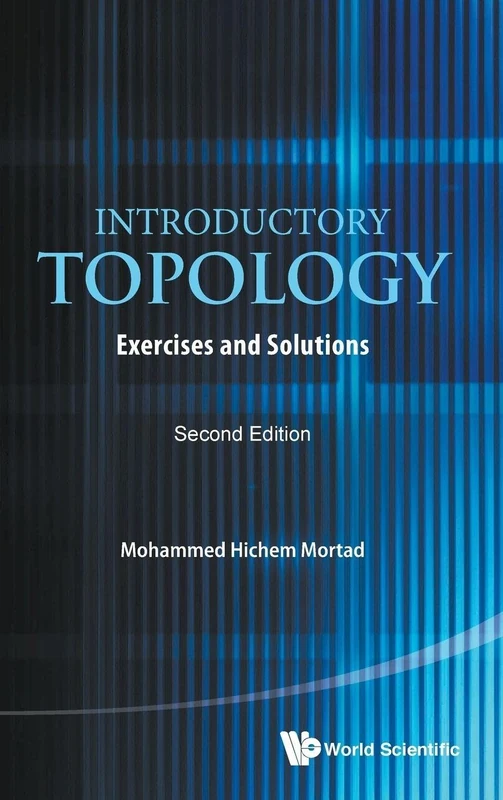 Introductory Topology: Exercises and Solutions (2nd Edition)
