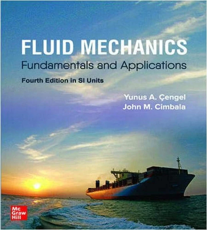 FLUID MECHANICS: FUNDAMENTALS AND APPLICATIONS, SI (Asia Higher Education Engineering/Computer Science Mechanical Engineering)
