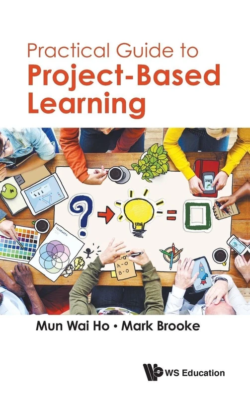 Practical Guide To Project-based Learning