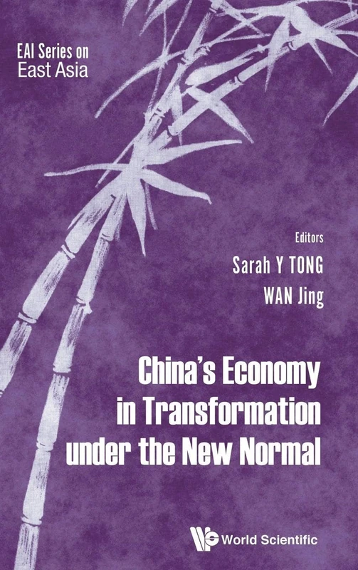China's Economy In Transformation Under The New Normal (Eai Series On East Asia): 0