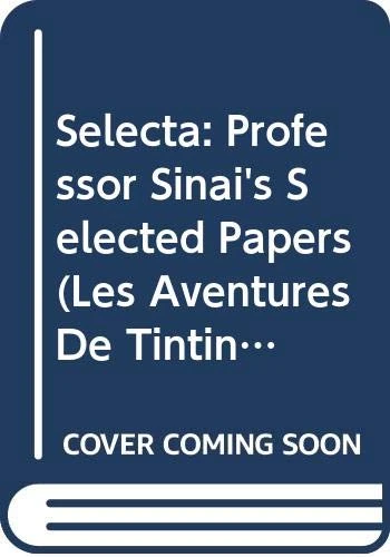 Selecta Iii: Professor Sinai's Selected Papers: 3 (Les Aventures De Tintin) - Image 1