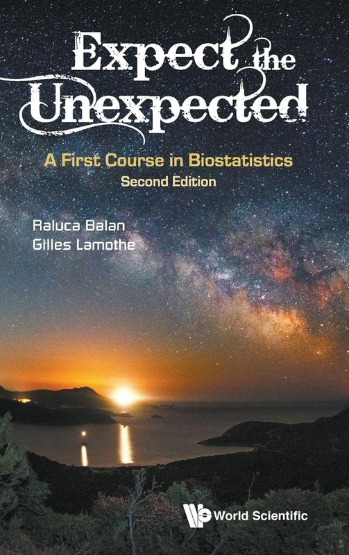 Expect The Unexpected: A First Course In Biostatistics (Second Edition) - Image 1