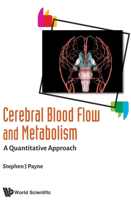 Cerebral Blood Flow and Metabolism - World Scientific Publishing