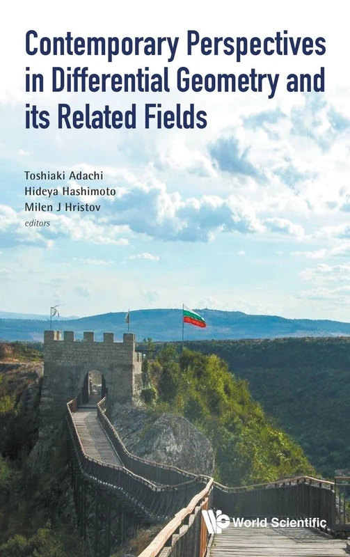 Contemporary Perspectives In Differential Geometry And Its Related Fields - Proceedings Of The 5Th International Colloquium On Differential Geometry And Its Related Fields