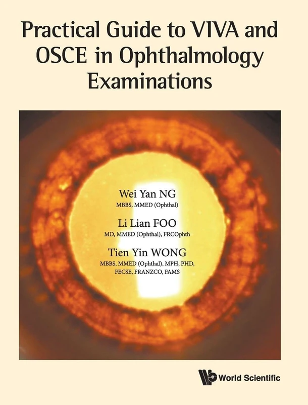 Practical Guide To VIVA And OSCE In Ophthalmology Examinations