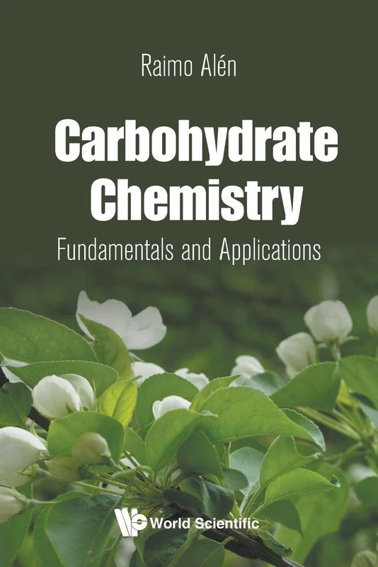 Carbohydrate Chemistry: Fundamentals And Applications - Image 1