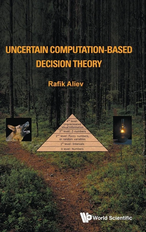 Uncertain Computation-Based Decision Theory