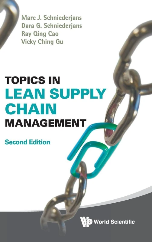 Topics In Lean Supply Chain Management: Second Edition
