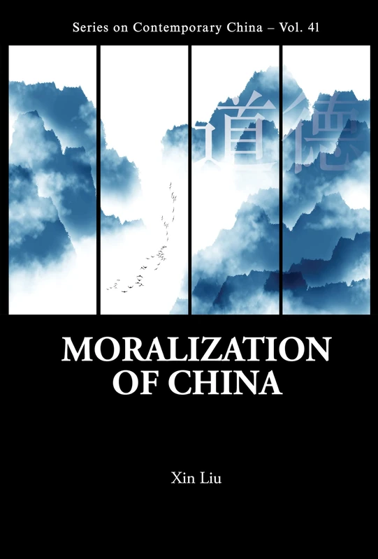 Moralization Of China: 41 - World Scientific Publishing