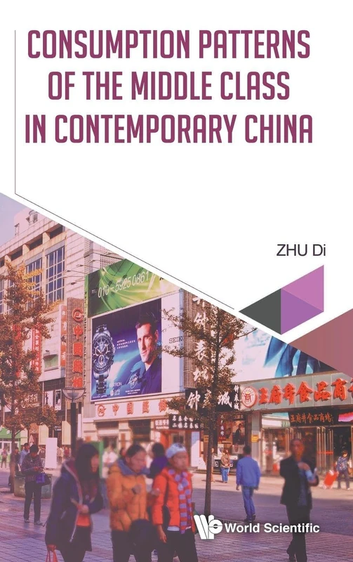 Consumption Patterns Of The Middle Class In Contemporary China