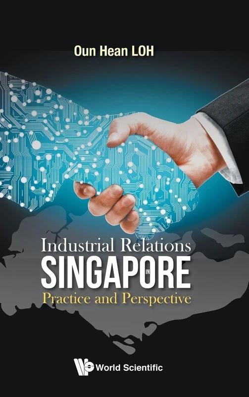 Scientific Publishing - Industrial Relations In Singapore Book