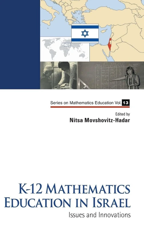 K-12 Mathematics Education In Israel - Scientific Publishing
