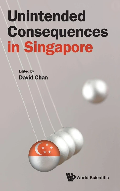 Unintended Consequences In Singapore