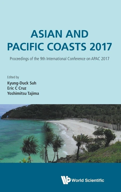 Asian and Pacific Coast 2017 - Proceedings of the 9th International Conference on APAC 2017