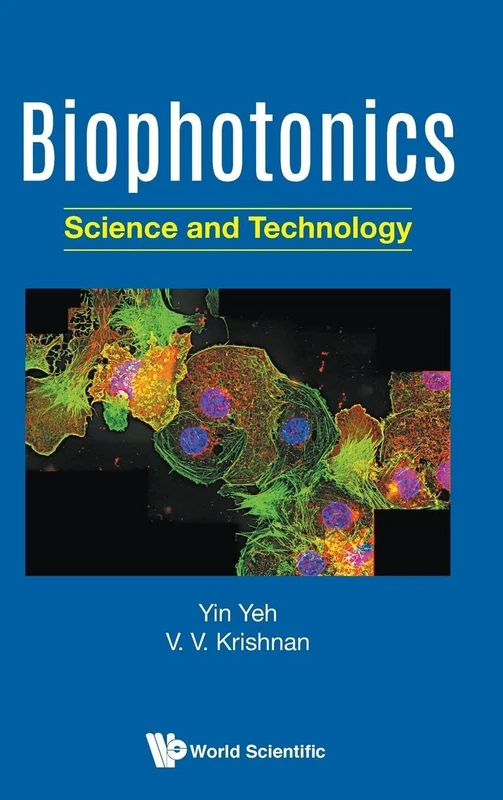 Biophotonics: Science And Technology