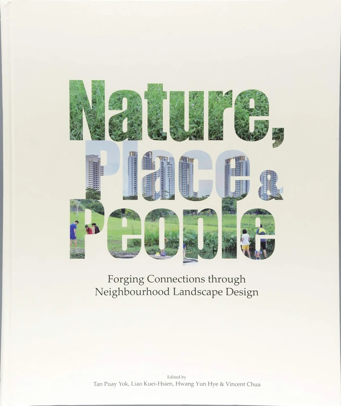 Nature, Place & People: Forging Connections Through Neighbourhood Landscape Design