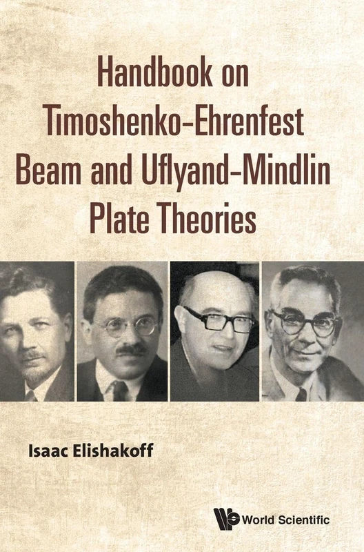 Handbook On Timoshenko-Ehrenfest Beam And Uflyand- Mindlin Plate Theories