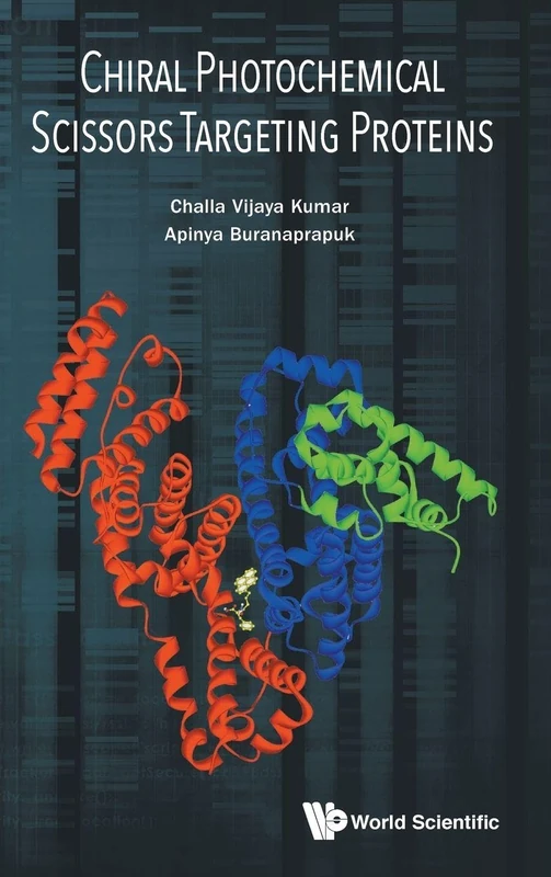 Chiral Photochemical Scissors Targeting Proteins - Book