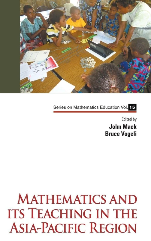 Mathematics And Its Teaching In The Asia-Pacific Region: 15 (Series on Mathematics Education) - Image 1