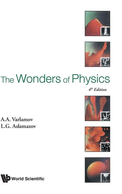 The Wonders of Physics: 4th Edition