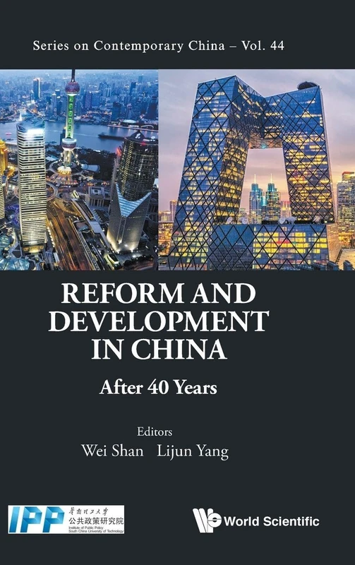 Reform And Development In China: After 40 Years: 44 (Series on Contemporary China)
