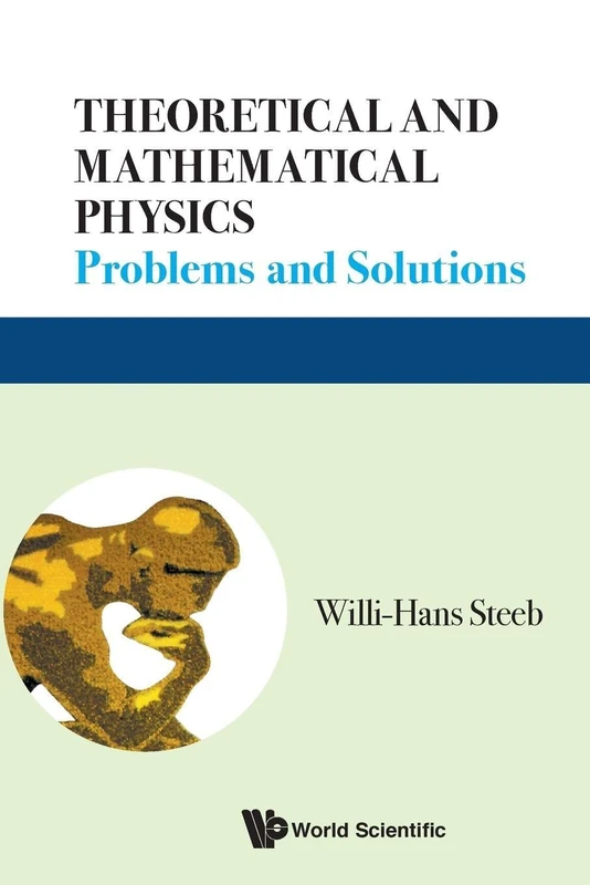 Theoretical And Mathematical Physics: Problems And Solutions
