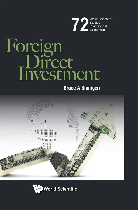World Scientific Foreign Direct Investment - Bruce Blonigen