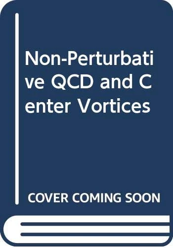 Non-perturbative Qcd And Center Vortices