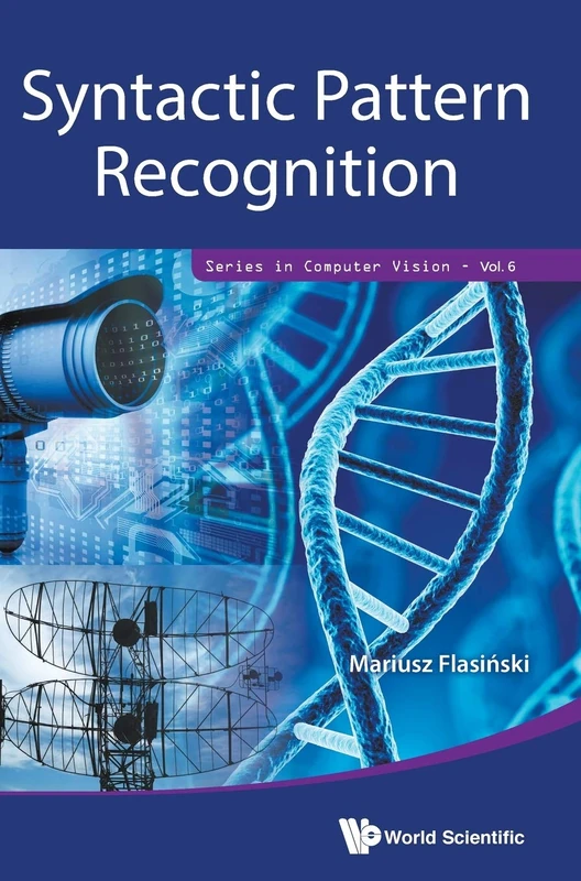 Scientific Publishing Syntactic Pattern Recognition: 6 Book