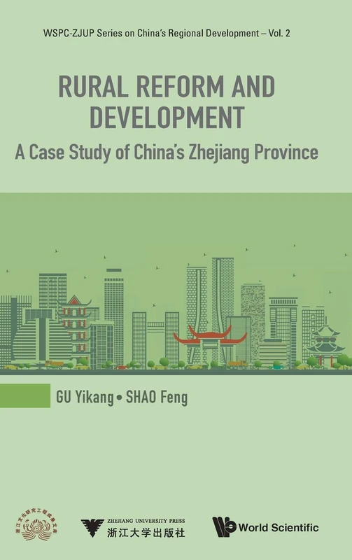 Rural Reform and Development: Zhejiang Province Case Study 2