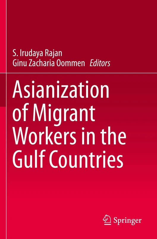 Asianization of Migrant Workers in the Gulf Countries